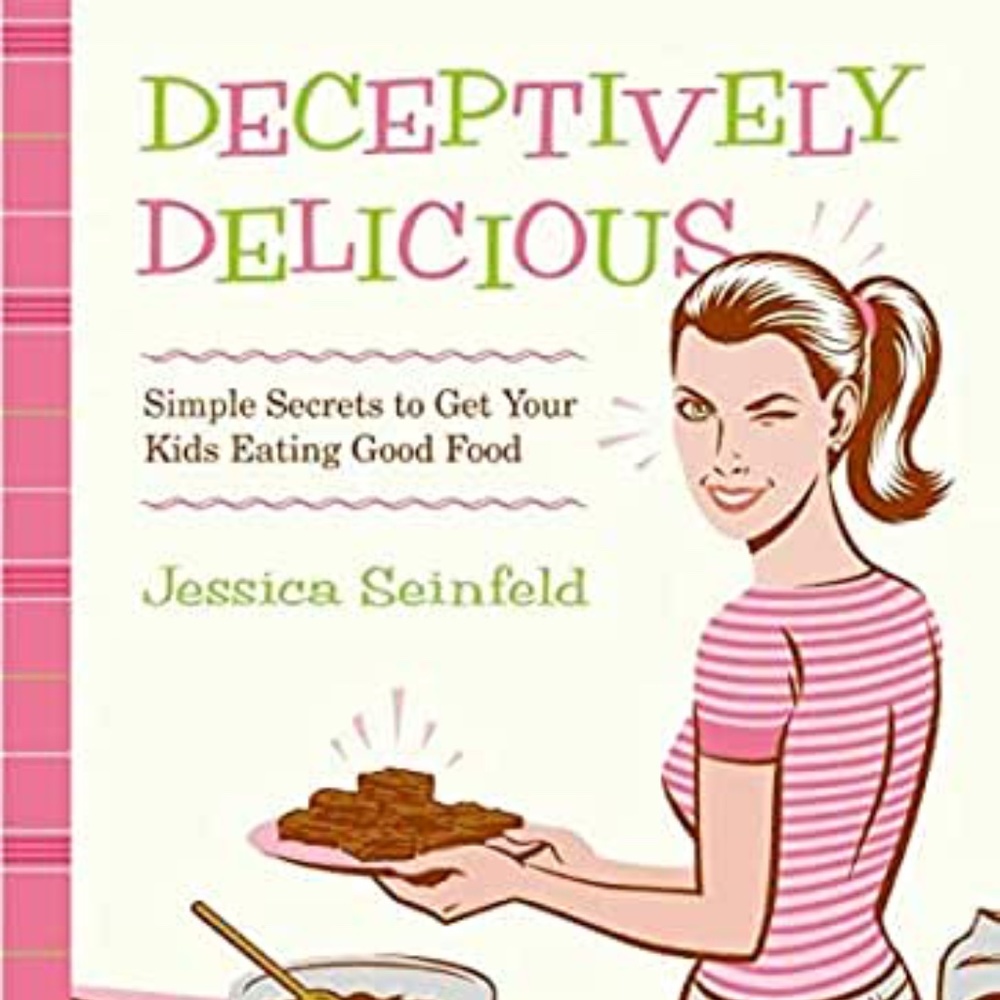 Deceptively Delicious Cookbook J. Seinfeld EUC!